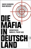 Die Mafia in Deutschland Die Mafia in Deutschland