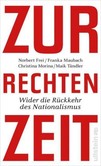 Zur rechten Zeit Zur rechten Zeit