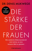 Die Stärke der Frauen Die Stärke der Frauen