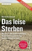 Das leise Sterben Das leise Sterben
