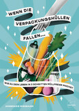 Wenn die Verpackungshüllen fallen ... Wenn die Verpackungshüllen fallen ...