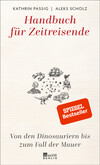 Handbuch für Zeitreisende Handbuch für Zeitreisende