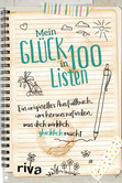 Mein Glück in 100 Listen Mein Glück in 100 Listen
