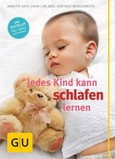 Jedes Kind kann schlafen lernen Jedes Kind kann schlafen lernen