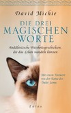 Die drei magischen Worte Die drei magischen Worte