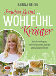 Fräulein Grüns Wohlfühl-Kräuter Fräulein Grüns Wohlfühl-Kräuter