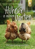 Hühner in meinem Garten Hühner in meinem Garten