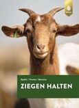Ziegen halten Ziegen halten