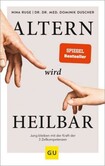 Altern wird heilbar Altern wird heilbar