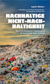 Nachhaltige Nicht-Nachhaltigkeit Nachhaltige Nicht-Nachhaltigkeit