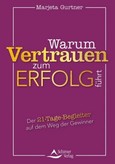 Warum Vertrauen zum Erfolg führt Warum Vertrauen zum Erfolg führt
