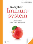 Ratgeber Immunsystem Ratgeber Immunsystem