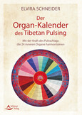 Der Organ-Kalender des Tibetan Pulsing Der Organ-Kalender des Tibetan Pulsing