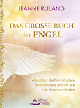 Das große Buch der Engel Das große Buch der Engel