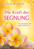 Die Kraft der Segnung Die Kraft der Segnung
