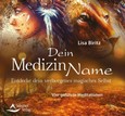Dein Medizinname, 1 Audio-CD Dein Medizinname, 1 Audio-CD