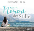 Mein Moment der Stille, Audio-CD Mein Moment der Stille, Audio-CD