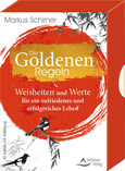 Die Goldenen Regeln- Weisheiten und Werte für ein zufriedenes und erfolgreiches Leben Die Goldenen Regeln- Weisheiten und Werte für ein zufriedenes und erfolgreiches Leben