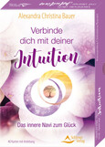 Verbinde dich mit deiner Intuition- Das innere Navi zum Glück Verbinde dich mit deiner Intuition- Das innere Navi zum Glück