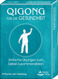 Qigong für die Gesundheit- Einfache Übungen zum Selbst-Zusammenstellen Qigong für die Gesundheit- Einfache Übungen zum Selbst-Zusammenstellen