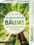 Die Botschaften der Bäume - Impulse unserer Gefährten für jeden Tag Die Botschaften der Bäume - Impulse unserer Gefährten für jeden Tag