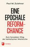 Eine epochale Reformchance Eine epochale Reformchance