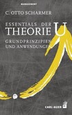 Essentials der Theorie U Essentials der Theorie U