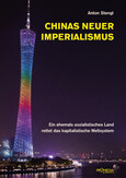 Chinas neuer Imperialismus Chinas neuer Imperialismus