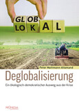Deglobalisierung Deglobalisierung