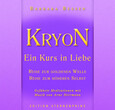 Kryon - Reise in die goldene Welle Kryon - Reise in die goldene Welle
