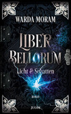 Liber Bellorum. Band II Liber Bellorum. Band II