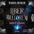 Liber Bellorum. Band II - Hörbuch, m. 1 Buch, 1 Audio-CD, 1 MP3 Liber Bellorum. Band II - Hörbuch, m. 1 Buch, 1 Audio-CD, 1 MP3