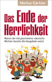 Das Ende der Herrlichkeit Das Ende der Herrlichkeit