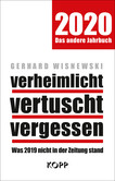 verheimlicht - vertuscht - vergessen 2020 verheimlicht - vertuscht - vergessen 2020