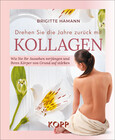 Drehen Sie die Jahre zurück mit Kollagen Drehen Sie die Jahre zurück mit Kollagen