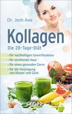 Kollagen - Die 28-Tage-Diät Kollagen - Die 28-Tage-Diät