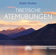Tibetische Atemübungen, 1 Audio-CD Tibetische Atemübungen, 1 Audio-CD