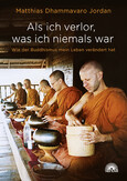 Als ich verlor, was ich niemals war Als ich verlor, was ich niemals war