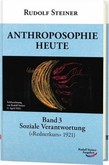 Anthroposophie heute, Bd.3 Anthroposophie heute, Bd.3