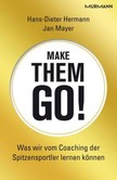 Make them go! Make them go!