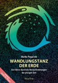 Wandlungstanz der Erde Wandlungstanz der Erde