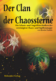 Der Clan der Chaossterne Der Clan der Chaossterne