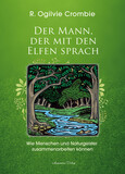 Der Mann, der mit den Elfen sprach Der Mann, der mit den Elfen sprach