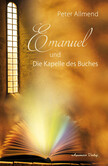 Emanuel - und die Kapelle des Buches Emanuel - und die Kapelle des Buches
