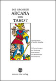 Die großen Arcana des Tarot Die großen Arcana des Tarot