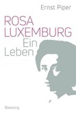 Rosa Luxemburg Rosa Luxemburg