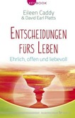 Entscheidungen fürs Leben Entscheidungen fürs Leben