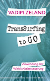 TransSurfing to go TransSurfing to go