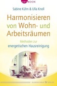 Harmonisieren von Wohn- und Arbeitsräumen Harmonisieren von Wohn- und Arbeitsräumen