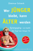 Wer jünger bleibt, kann älter werden Wer jünger bleibt, kann älter werden